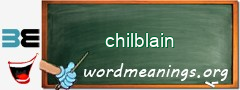 WordMeaning blackboard for chilblain